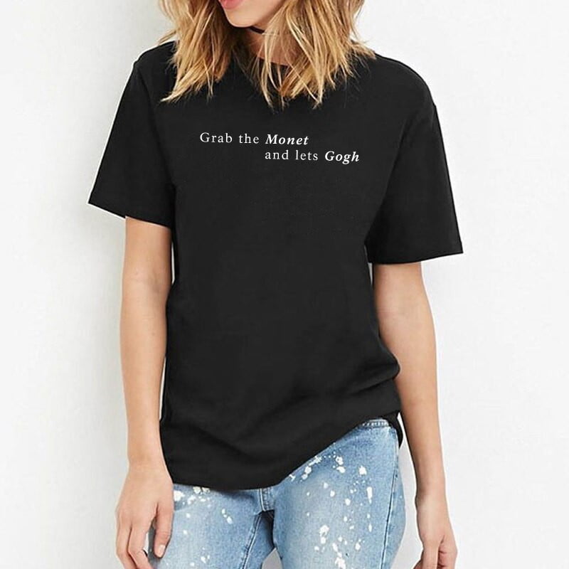 Grab the Monet & let's Gogh T-shirt